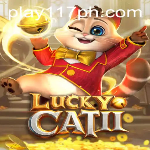 Unlocking the Secrets of LuckyCatII: A Journey into the World of 117PH.COM